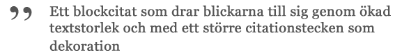 Exempel på text som blockcitat